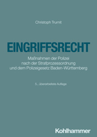 Eingriffsrecht - Christoph Trurnit - E-Book