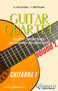 Chitarra 1 - Guitar Quartet collection volume2 - Francesca Bertolani - E-Book