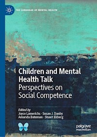 Children and Mental Health Talk - - E-Book