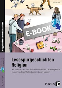 Lesespurgeschichten 5./6. Klasse - Religion - Ursula Göbel - E-Book