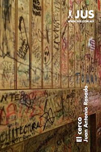 El cerco - Juan Antonio Rosado - E-Book