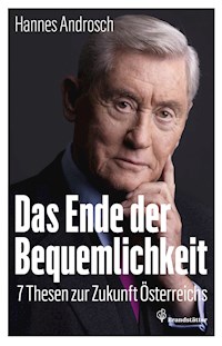 Das Ende der Bequemlichkeit - Hannes Androsch - E-Book