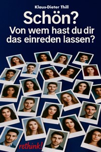 Schön? - Klaus-Dieter Thill - E-Book