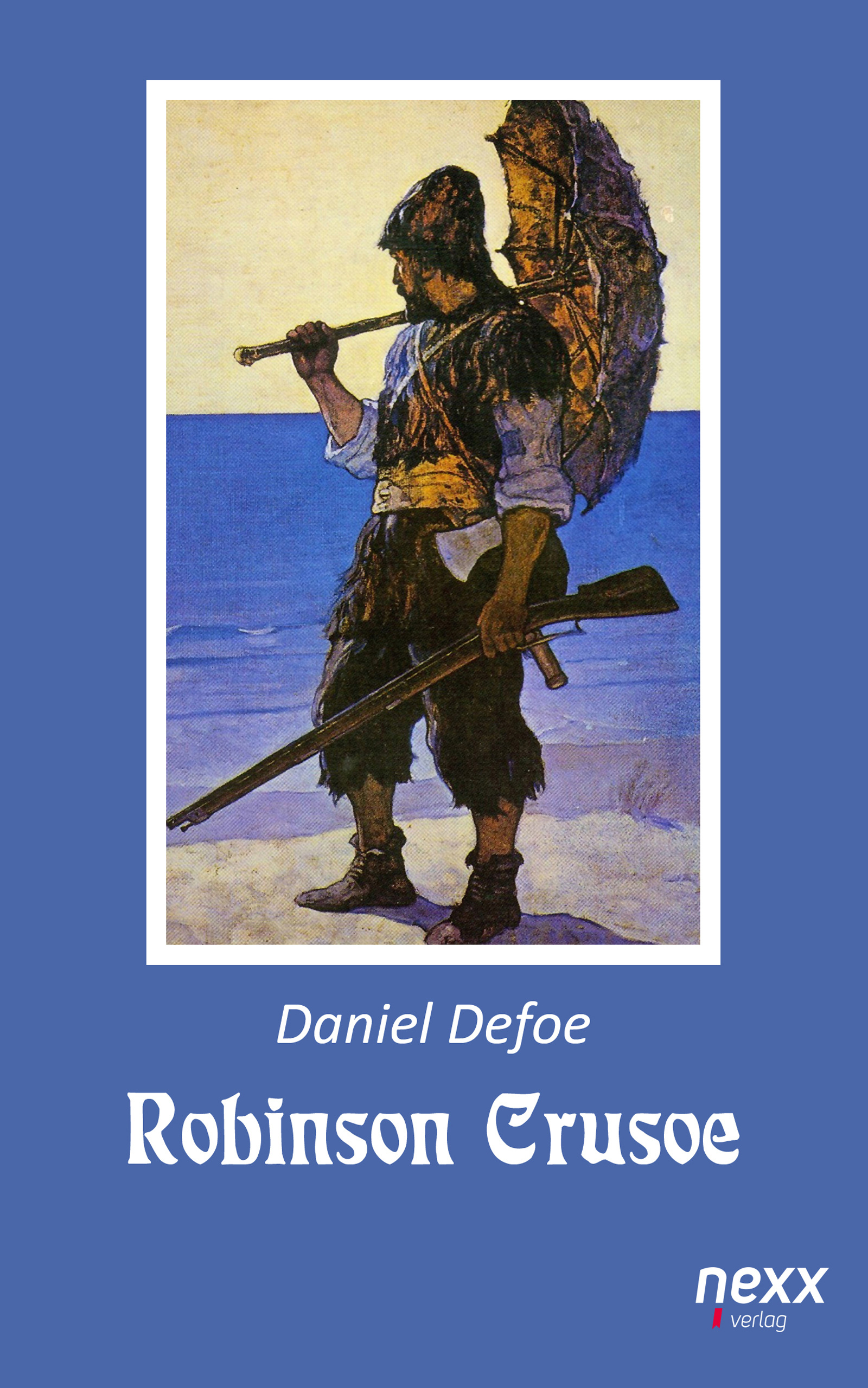 Robinson Crusoe - Daniel Defoe - E-Book