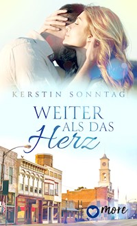 Weiter als das Herz - Kerstin Sonntag - E-Book
