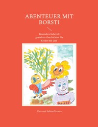Leseabenteuer mit Borsti - Uwe Drewes - E-Book