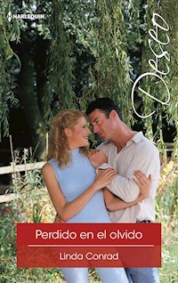 Perdido en el olvido - Linda Conrad - E-Book