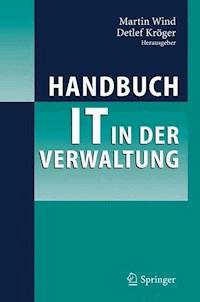 Handbuch IT in der Verwaltung - - E-Book