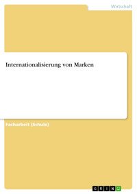 Internationalisierung von Marken -  - E-Book