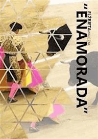 Enamorada - Elżbieta Walczak - E-Book