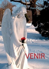 Venir - Francis Cance - E-Book