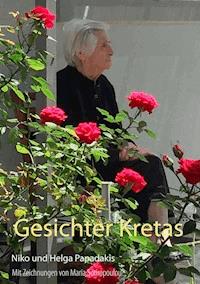 Gesichter Kretas - Niko Papadakis - E-Book