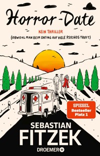 Horror-Date - Sebastian Fitzek - E-Book