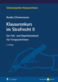 Klausurenkurs im Strafrecht II - Werner Beulke - E-Book
