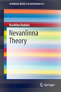 Nevanlinna Theory - Kunihiko Kodaira - E-Book