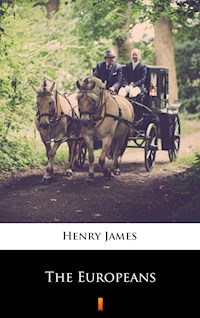 The Europeans - Henry James - E-Book