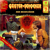 Geister-Schocker, Folge 4: Der Hexenjäger - A. F. Morland - Hörbuch