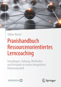 Praxishandbuch Ressourcenorientiertes Lerncoaching - Volker Biesel - E-Book