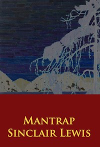 Mantrap - Sinclair Lewis - E-Book