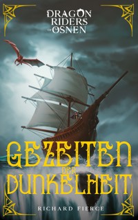 Gezeiten der Dunkelheit - Richard Fierce - E-Book