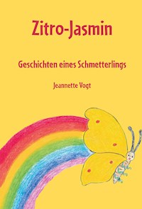 Zitro-Jasmin - Jeannette Vogt - E-Book