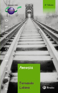 46. Amnesia - Fernando Lalana - E-Book