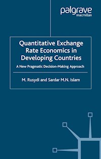 Quantitative Exchange Rate Economics in Developing Countries - M. Rusydi - E-Book