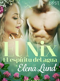 El Nix: El espíritu del agua - Elena Lund - E-Book