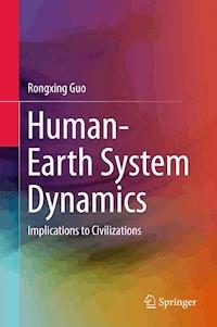 Human-Earth System Dynamics - Rongxing Guo - E-Book