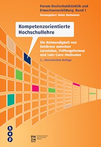 Kompetenzorientierte Hochschullehre (E-Book) - Heinz Bachmann - E-Book