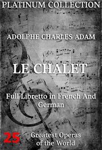 Die Sennerhütte (Le Chalet) - Adolphe Charles Adam - E-Book