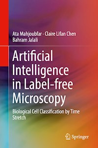 Artificial Intelligence in Label-free Microscopy - Ata Mahjoubfar - E-Book