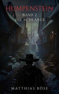 Humpenstein Band 2 - Matthias Böse - E-Book
