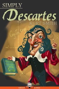 Simply Descartes - Kurt Smith - E-Book