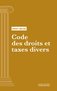 Code des droits et taxes divers - Various - E-Book