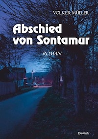 Abschied von Sontamur - Volker Müller - E-Book