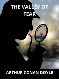 The Valley of Fear - Arthur Conan Doyle - E-Book