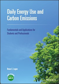 Daily Energy Use and Carbon Emissions - Bruce E. Logan - E-Book