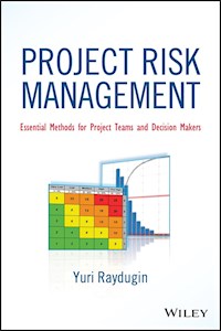 Project Risk Management - Yuri Raydugin - E-Book