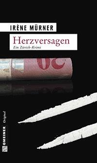 Herzversagen - Irène Mürner - E-Book