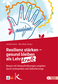 Resilienz stärken – gesund bleiben als Lehrkraft -  - E-Book