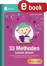 33 Methoden Lernen lernen - Sandra Kroll-Gabriel - E-Book
