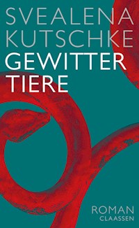 Gewittertiere - Svealena Kutschke - E-Book
