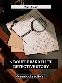 A Double Barrelled Detective Story - Mark Twain - E-Book