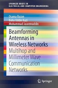 Beamforming Antennas in Wireless Networks - Osama Bazan - E-Book