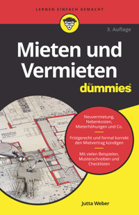 Mieten und Vermieten für Dummies - Jutta Weber - E-Book
