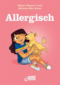 Allergisch - Megan Wagner Lloyd - E-Book