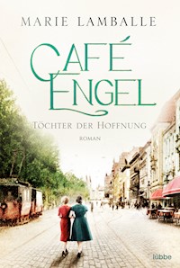 Café Engel - Marie Lamballe - E-Book