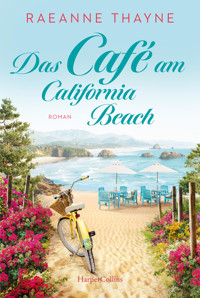 Das Café am California Beach - Raeanne Thayne - E-Book