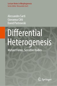 Differential Heterogenesis - Alessandro Sarti - E-Book